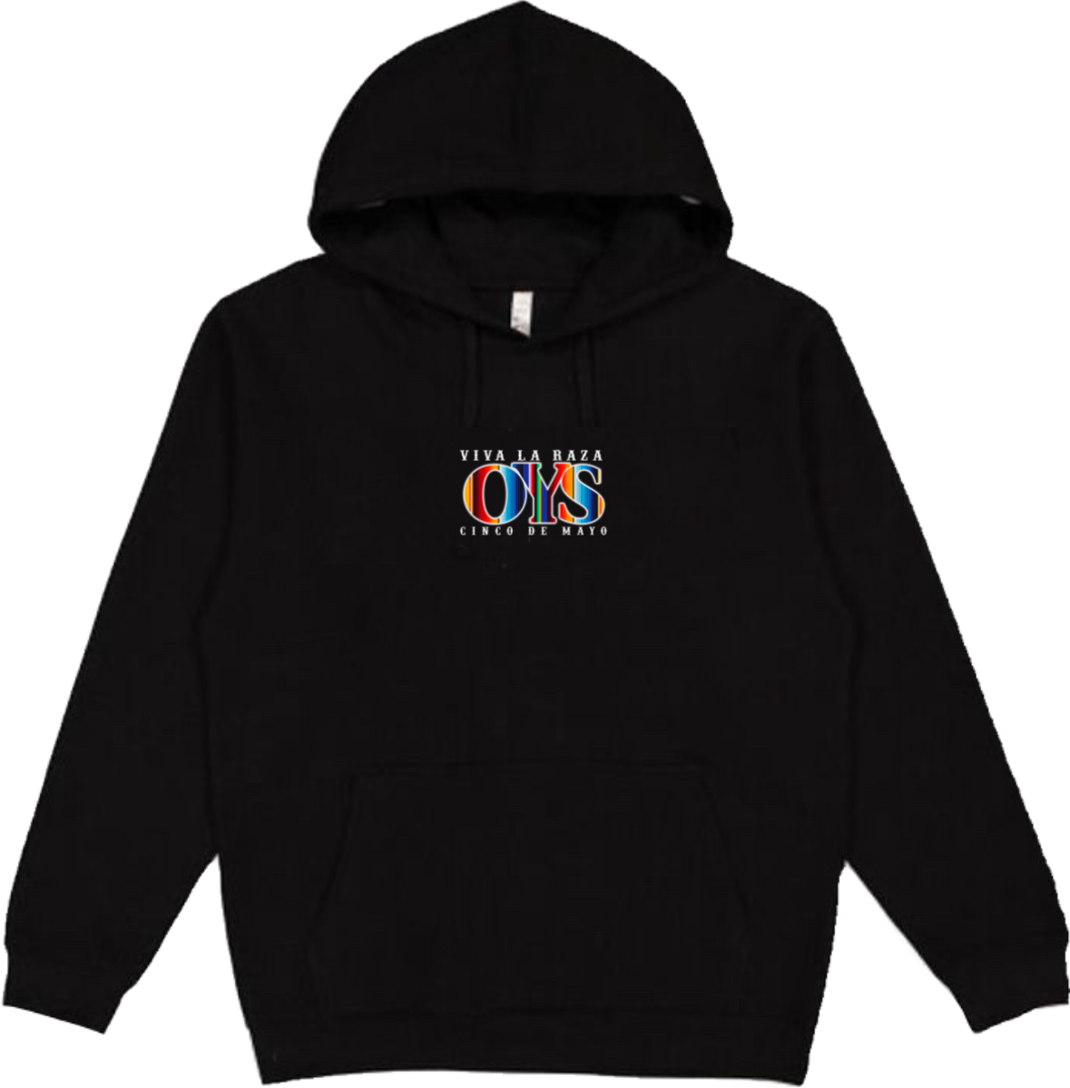 CINCO DE MAYO “OYS” HOODIE