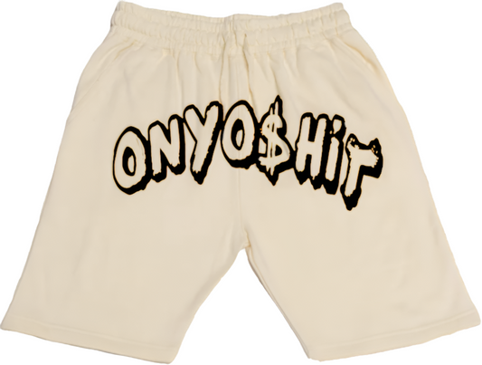 ONYO$HIT SHORTS