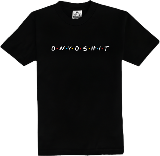 ONYOSHIT T-Shirt